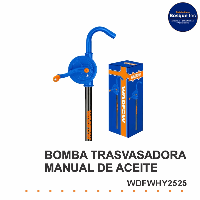 Bomba Trasvasadora Manual De Aceite Wadfow Wdfwhy2525